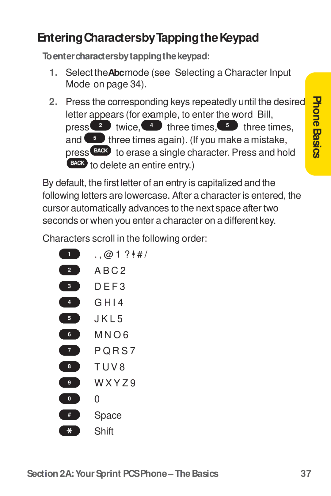 Sprint Nextel PM-225 manual EnteringCharacters byTapping the Keypad, Toentercharactersbytappingthekeypad 