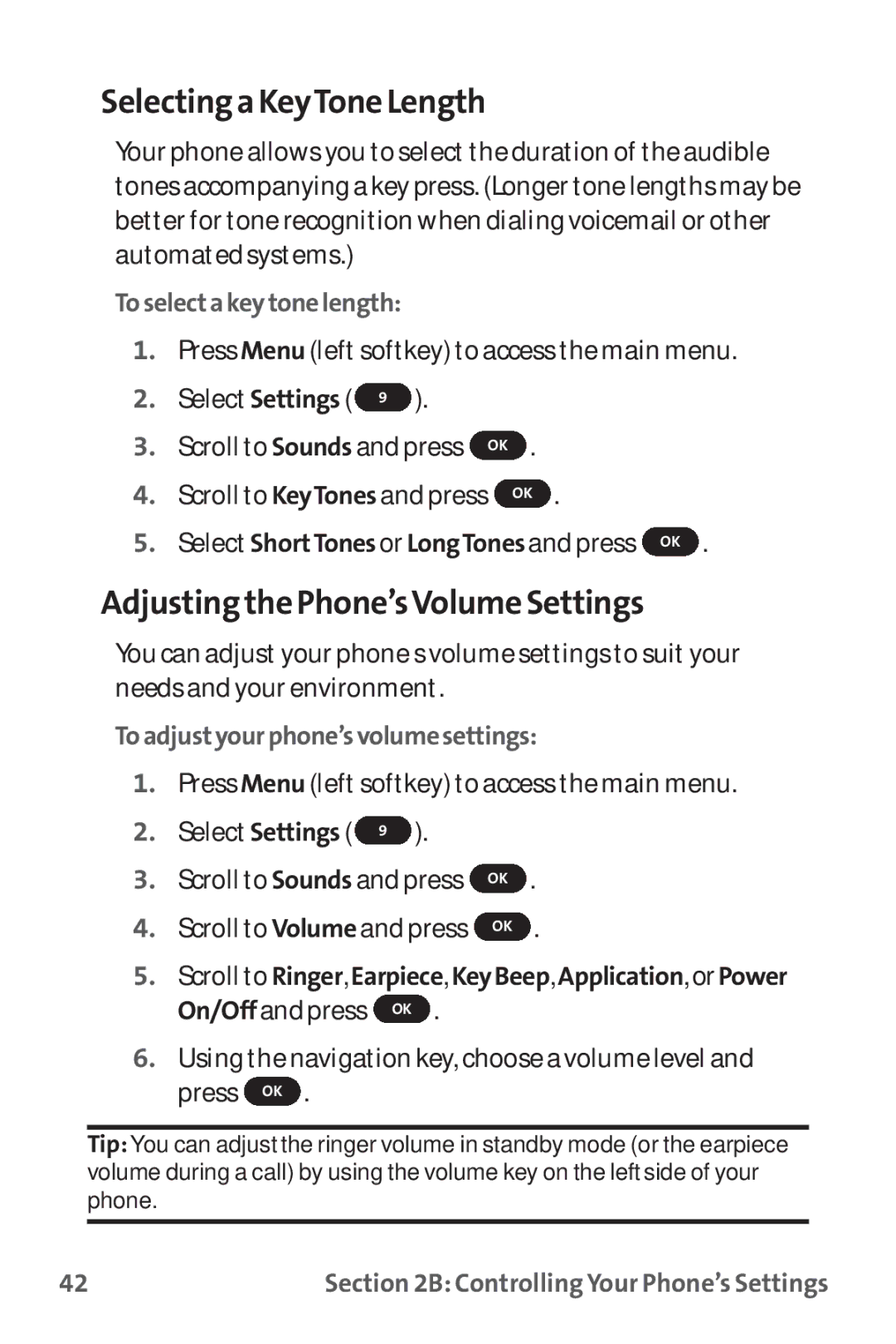 Sprint Nextel PM-225 manual Selecting a KeyToneLength, Adjusting the Phone’sVolumeSettings, Toselectakeytonelength 