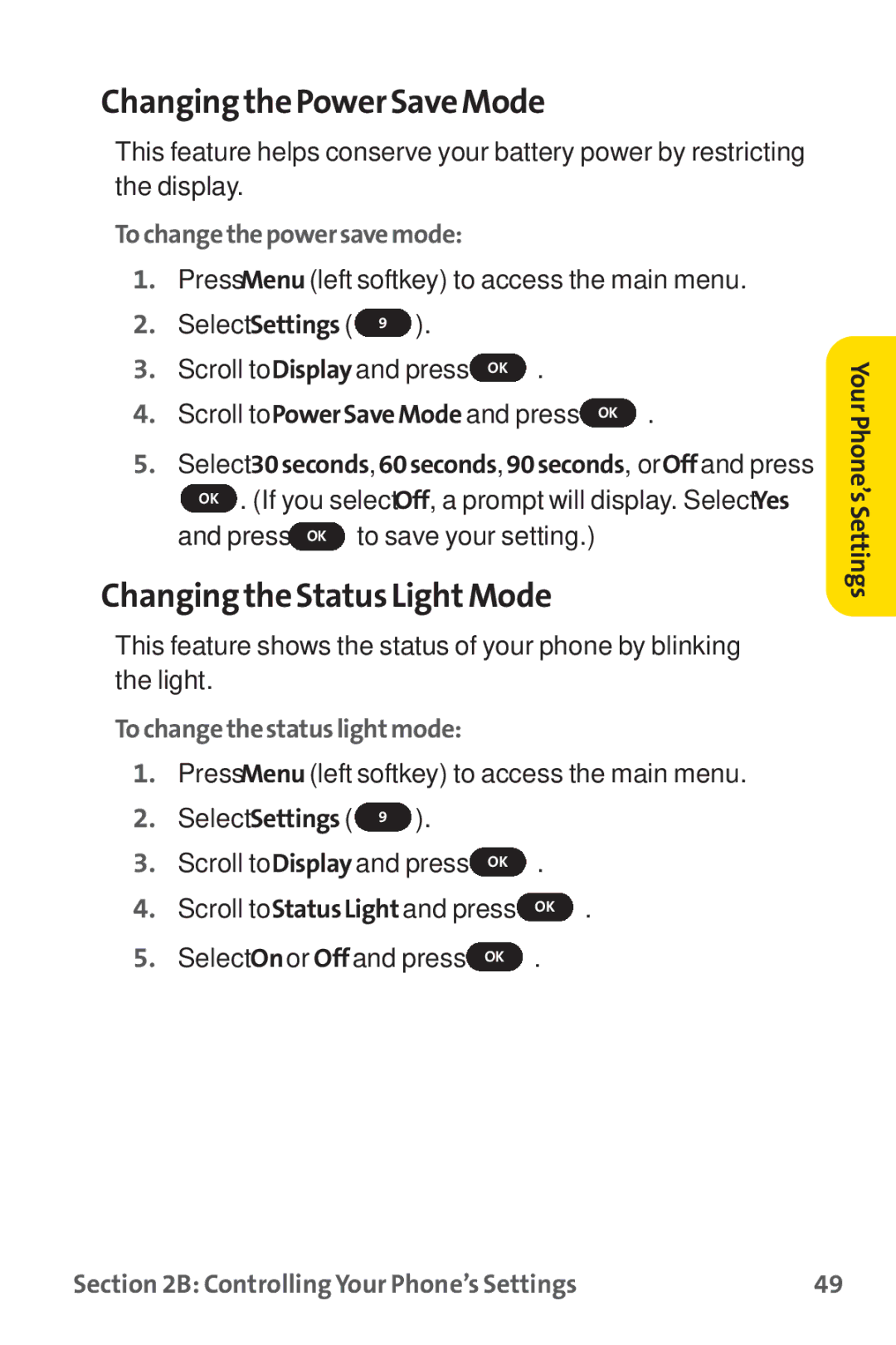 Sprint Nextel PM-225 manual Changing the Power Save Mode, Changing the Status LightMode, Tochangethepowersavemode 