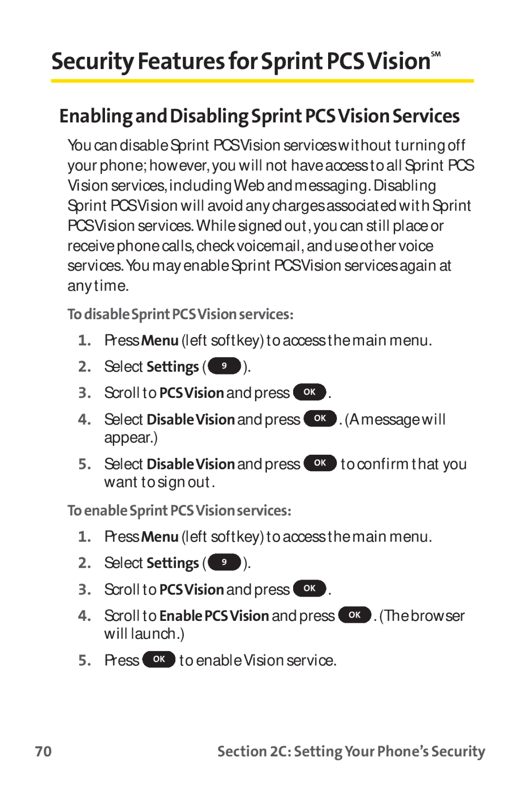 Sprint Nextel PM-225 manual Security Featuresfor SprintPCSVisionSM, Enabling and Disabling SprintPCSVision Services 