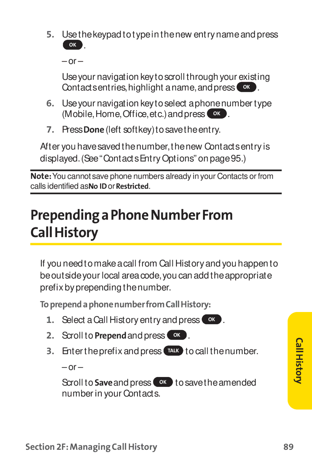 Sprint Nextel PM-225 manual Prepending a Phone NumberFrom Call History, ToprependaphonenumberfromCallHistory 