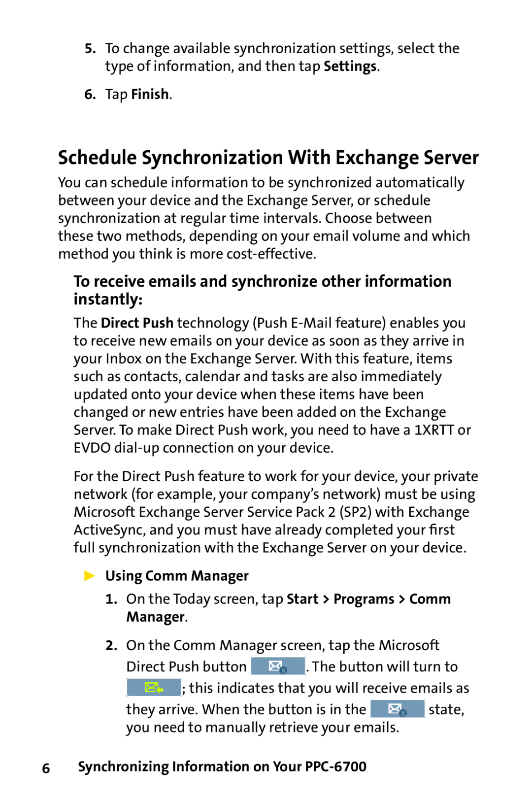 Sprint Nextel manual Tap Finish,  Using Comm Manager, Synchronizing Information on Your PPC-6700 