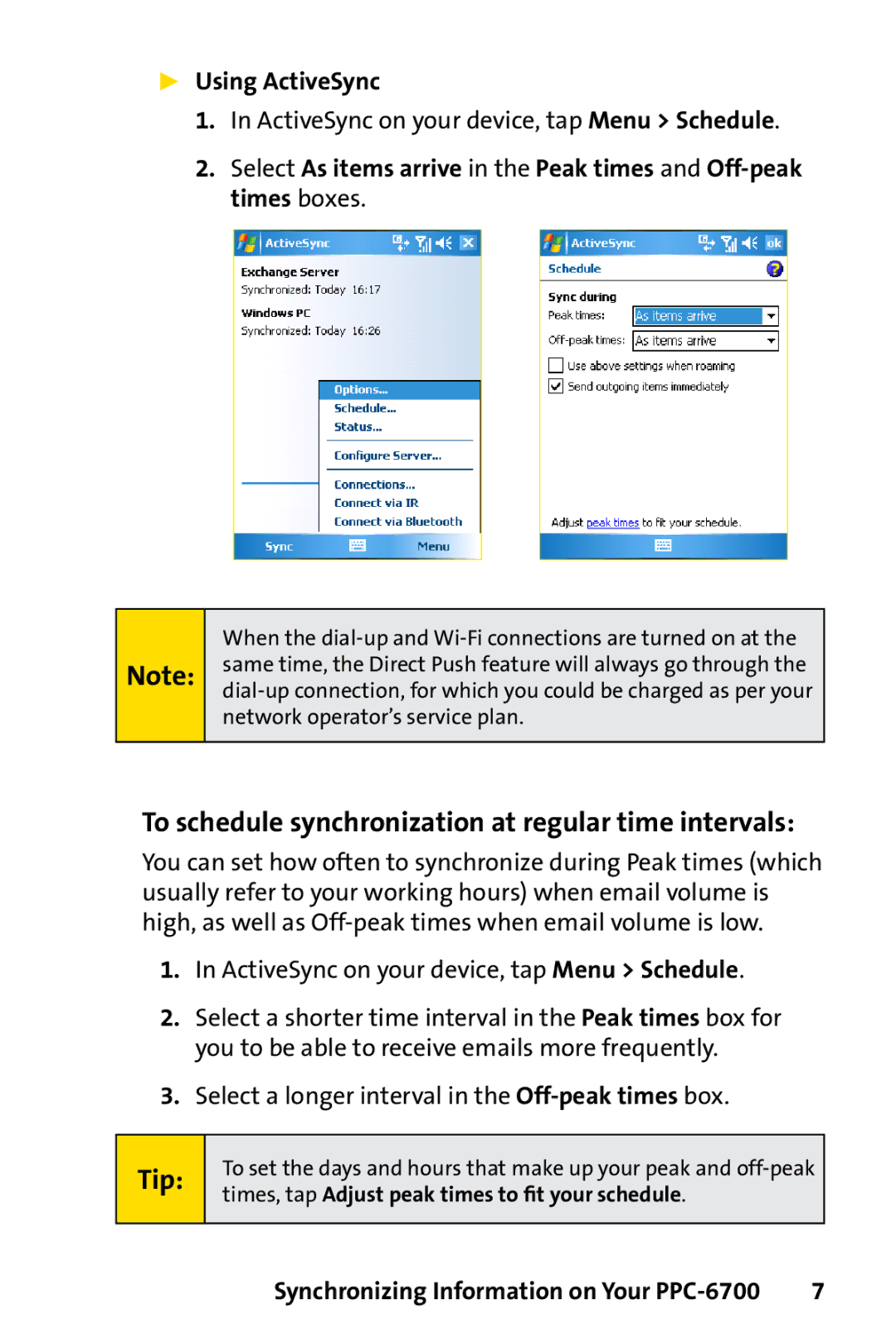 Sprint Nextel PPC-6700 manual To schedule synchronization at regular time intervals, Tip,  Using ActiveSync 