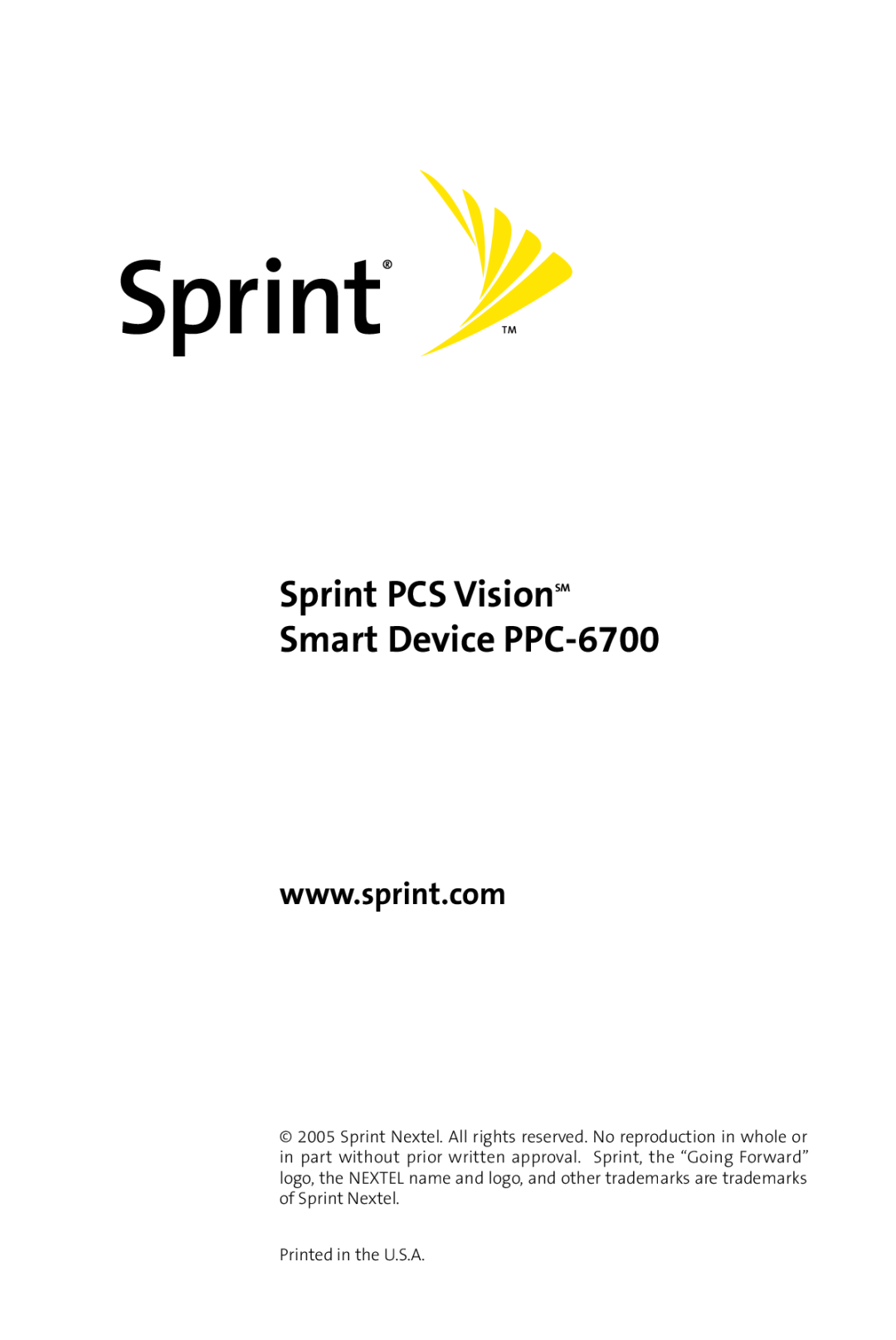 Sprint Nextel manual Sprint PCS VisionSM Smart Device PPC-6700, Printed in the U.S.A 