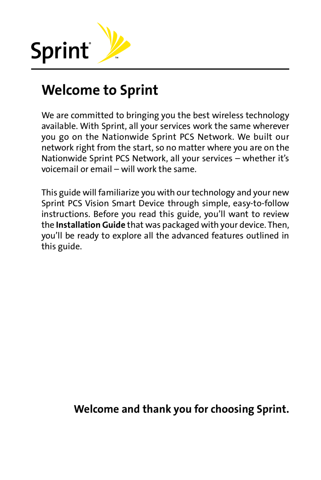 Sprint Nextel PPC-6700 manual Welcome to Sprint, Welcome and thank you for choosing Sprint 