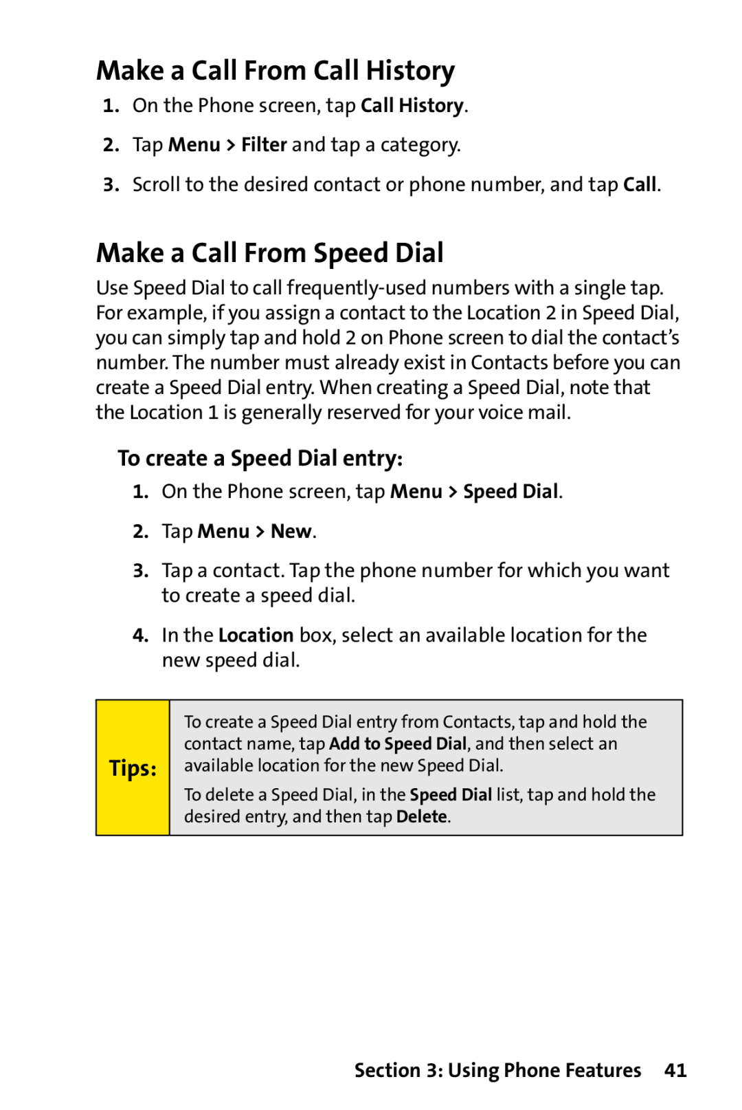Sprint Nextel PPC-6700 Make a Call From Call History, Make a Call From Speed Dial, To create a Speed Dial entry, Tips 
