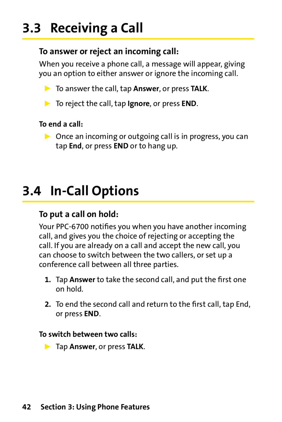 Sprint Nextel PPC-6700 Receiving a Call, In-Call Options, To answer or reject an incoming call, To put a call on hold 
