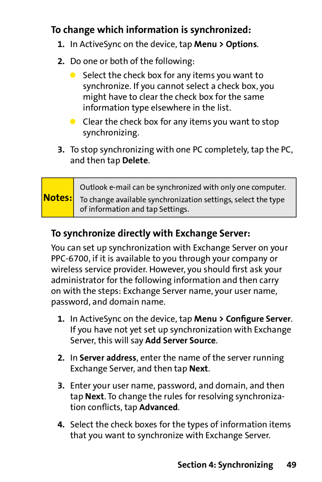 Sprint Nextel PPC-6700 manual To change which information is synchronized, To synchronize directly with Exchange Server 