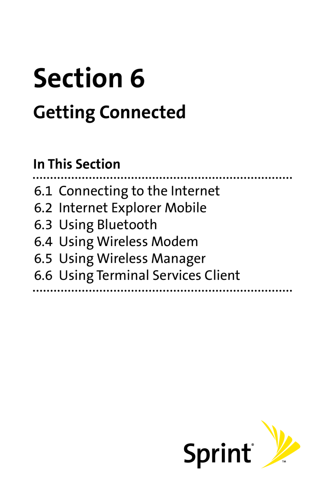 Sprint Nextel PPC-6700 manual Getting Connected, Connecting to the Internet 6.2 Internet Explorer Mobile, Section 