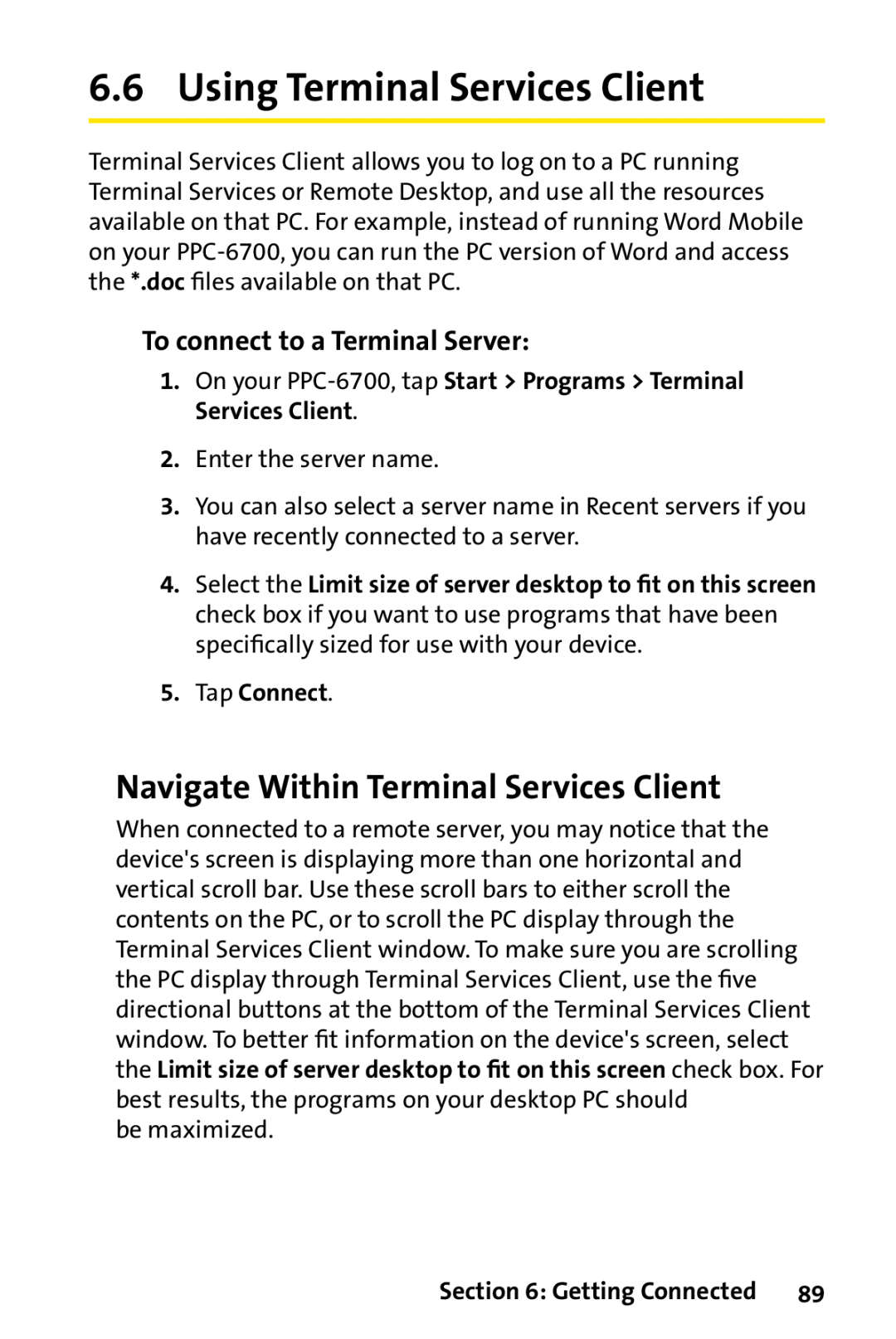 Sprint Nextel PPC-6700 manual Using Terminal Services Client, Navigate Within Terminal Services Client, Tap Connect 