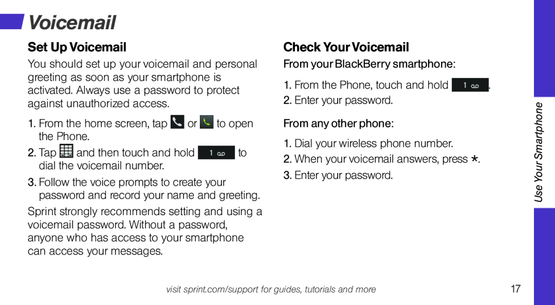 Sprint Nextel Q10 manual Set Up Voicemail, Check Your Voicemail 