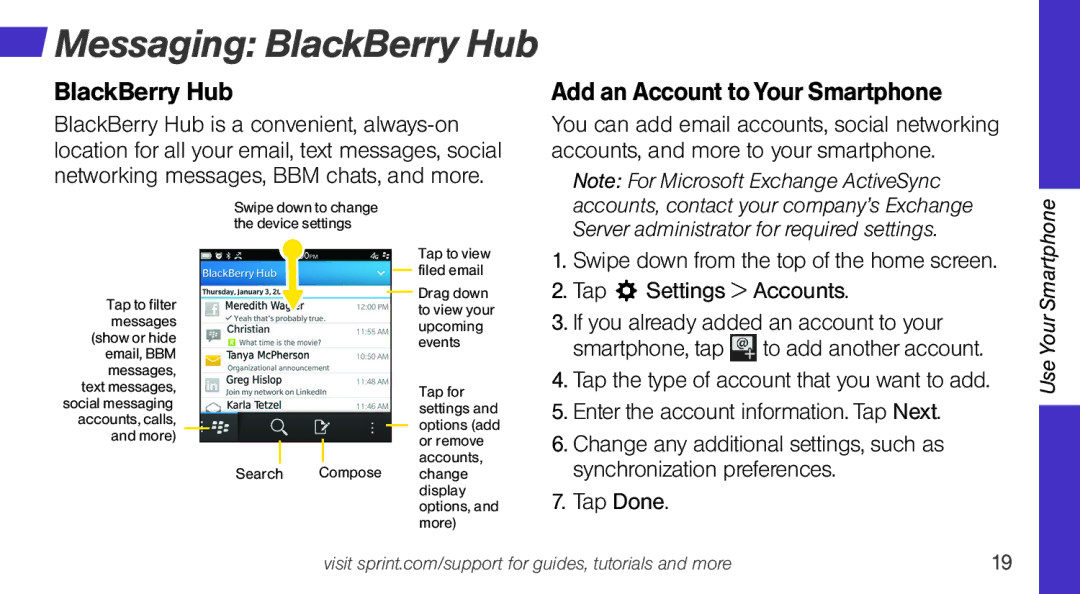 Sprint Nextel Q10 manual Messaging BlackBerry Hub, Add an Account to Your Smartphone 