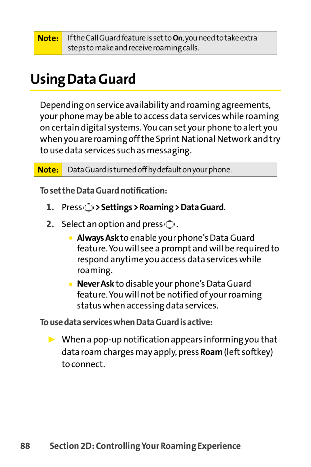 Sprint Nextel S1 manual Using Data Guard, To setthe Data Guard notification, Press Settings Roaming DataGuard 