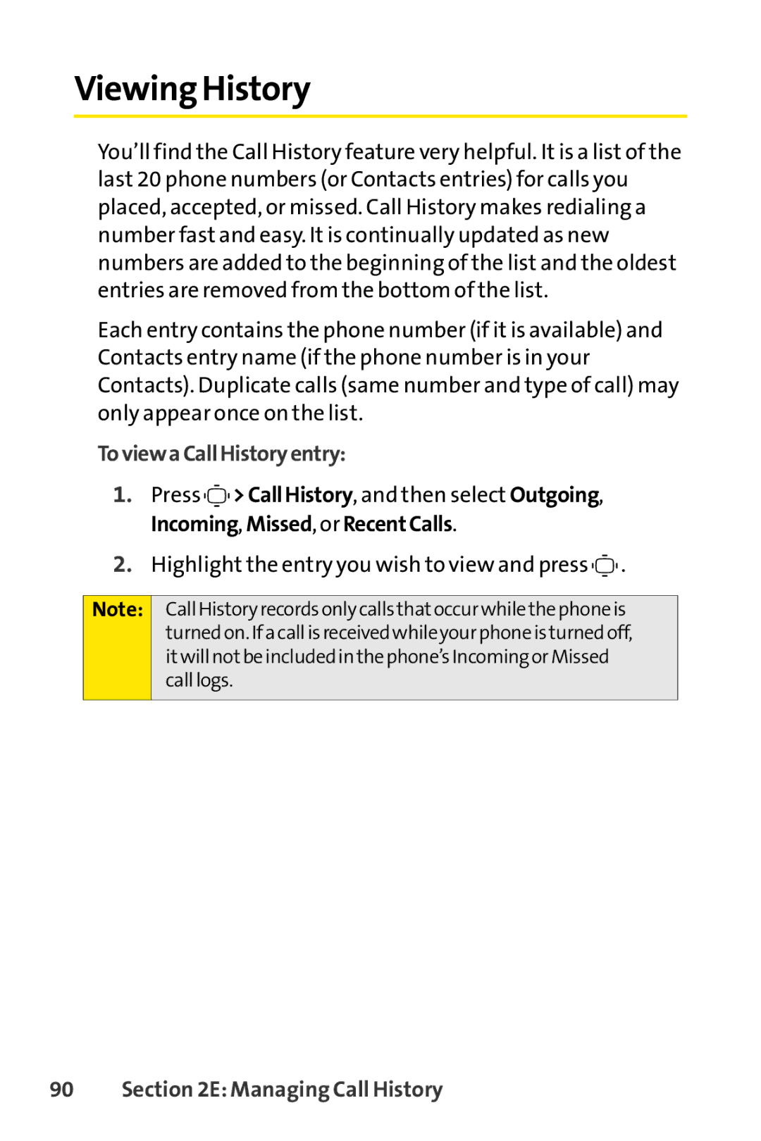 Sprint Nextel S1 manual Viewing History, To view a Call History entry, Managing Call History 