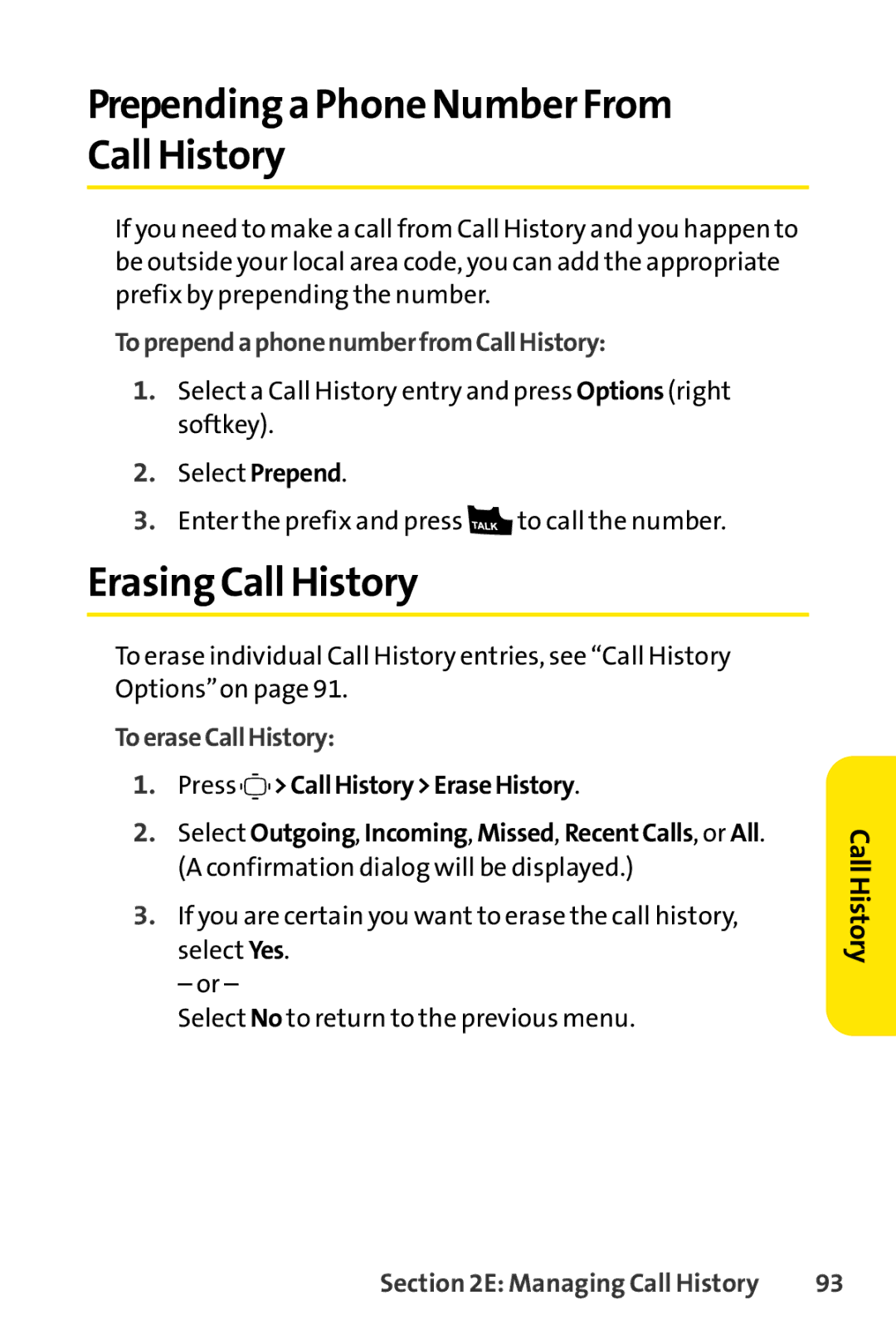 Sprint Nextel S1 manual Prepending a Phone Number From Call History, Erasing Call History, ToeraseCall History 