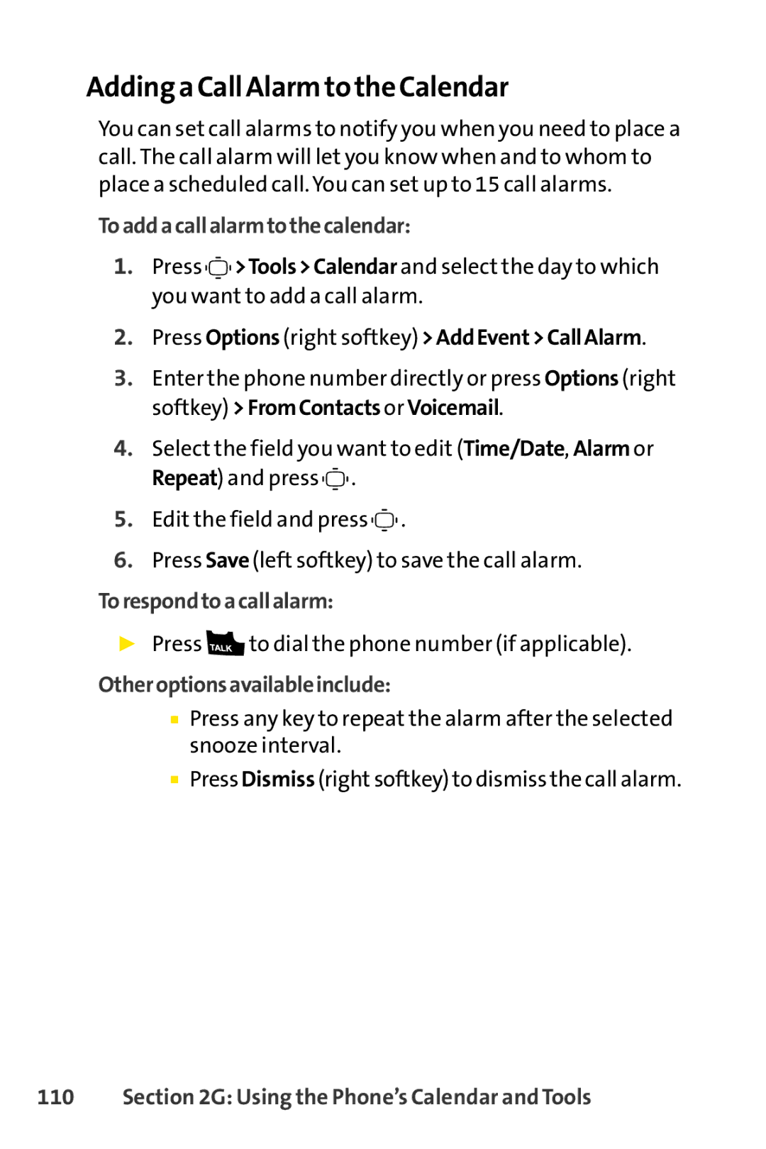 Sprint Nextel S1 manual Adding a Call Alarm to the Calendar, To add a callalarm to the calendar, Torespond toacall alarm 