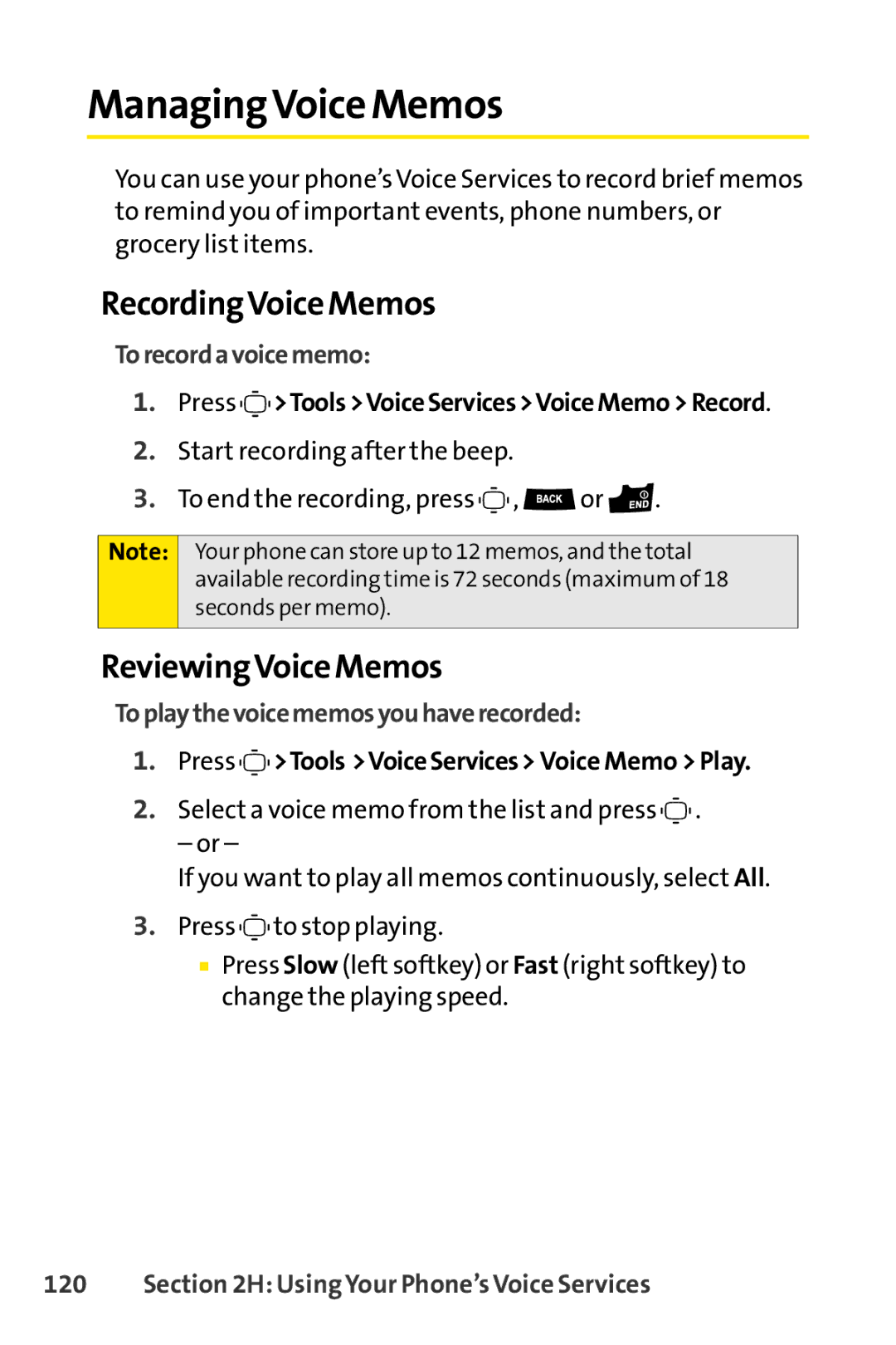 Sprint Nextel S1 manual ManagingVoice Memos, RecordingVoice Memos, ReviewingVoice Memos, To record a voicememo 