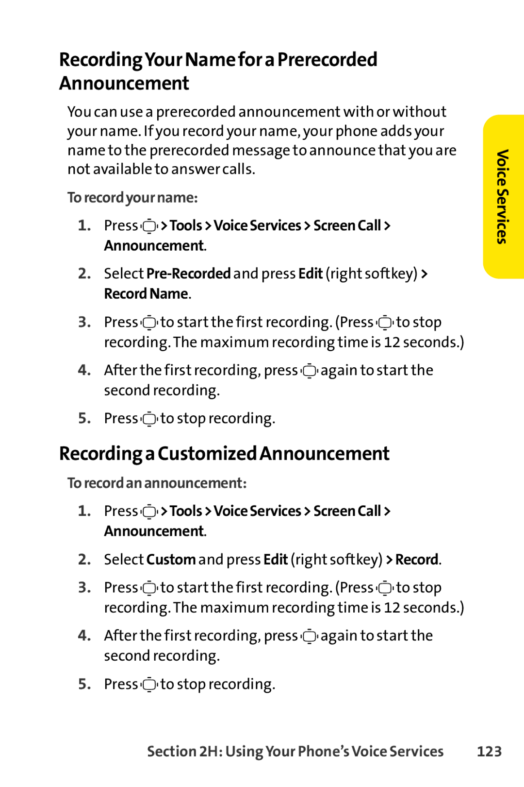 Sprint Nextel S1 manual RecordingYour Name for a Prerecorded Announcement, Recording a Customized Announcement, 123 