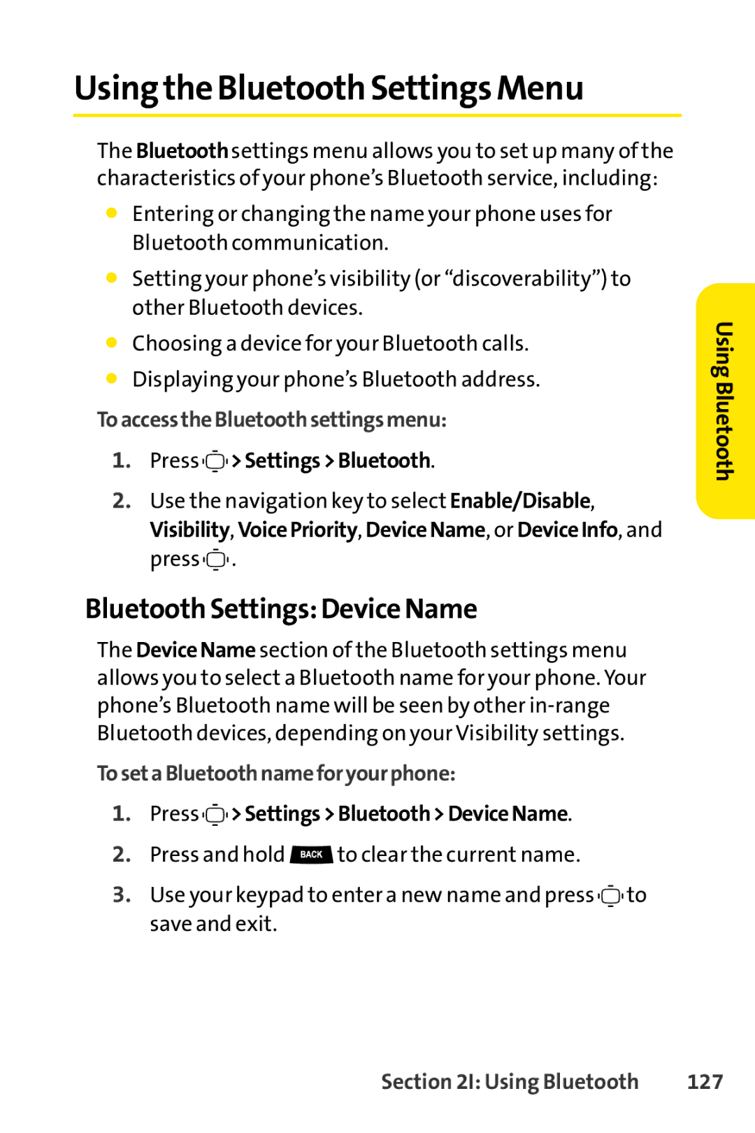 Sprint Nextel S1 Using the Bluetooth Settings Menu, Bluetooth Settings Device Name, To access the Bluetoothsettings menu 