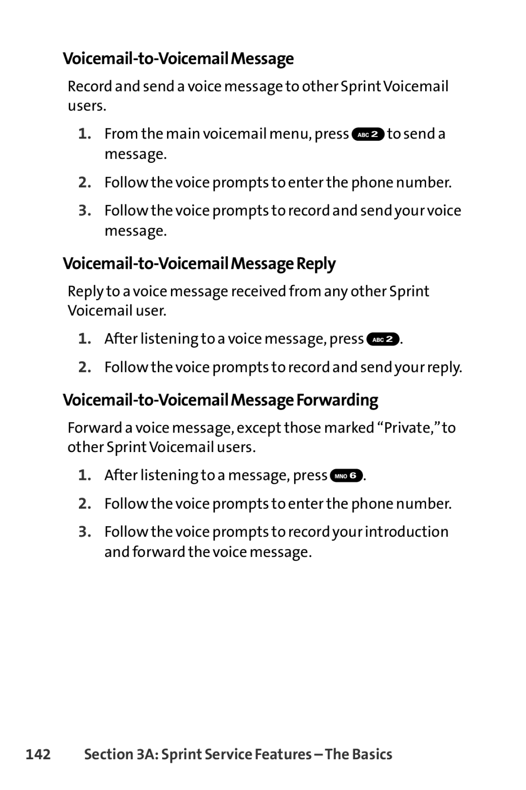 Sprint Nextel S1 manual Voicemail-to-Voicemail Message Reply, Voicemail-to-Voicemail Message Forwarding 