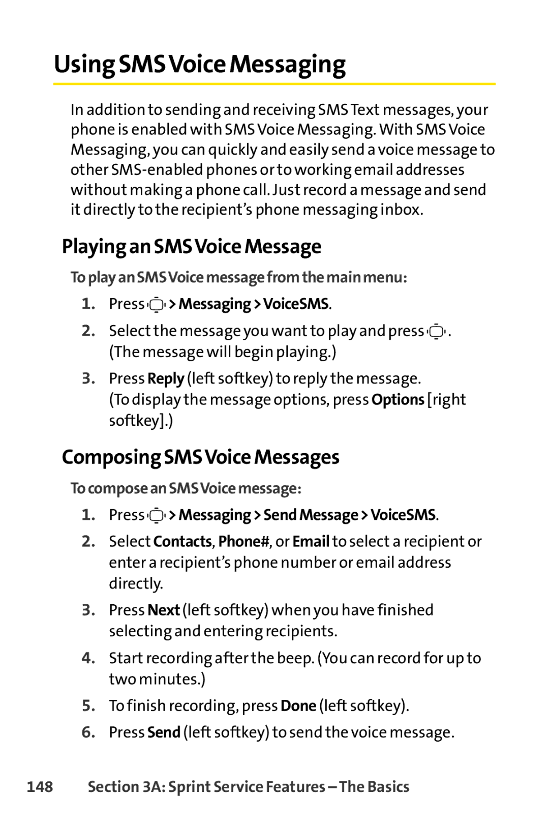 Sprint Nextel S1 manual Using SMSVoice Messaging, Playing an SMSVoice Message, Composing SMSVoice Messages 