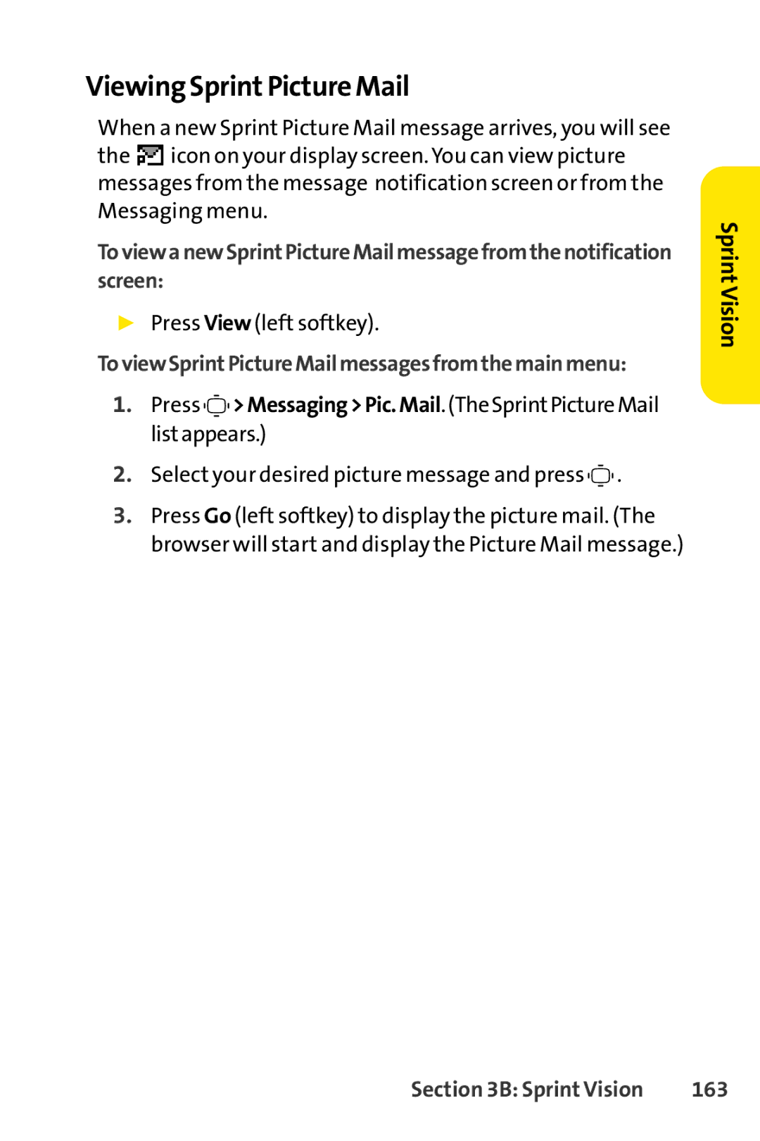 Sprint Nextel S1 manual Viewing Sprint Picture Mail, Press Messaging Pic.Mail.TheSprintPictureMail listappears, 163 