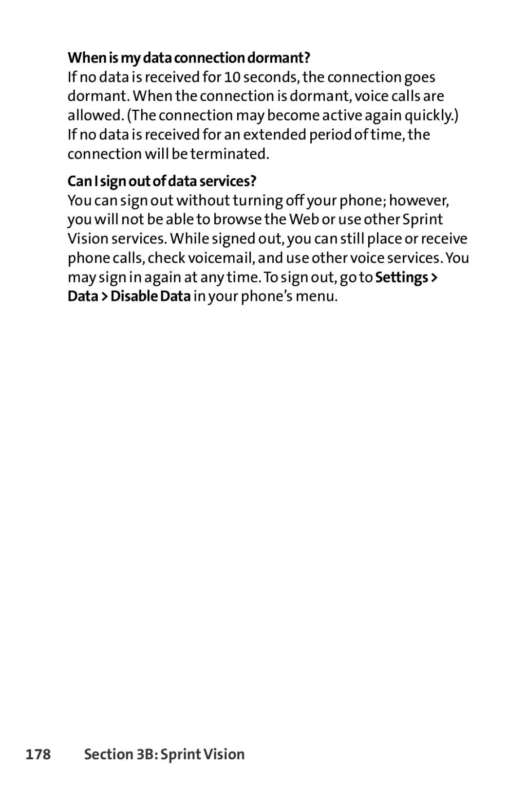 Sprint Nextel S1 manual When is my data connection dormant?, Can I sign outof data services? 