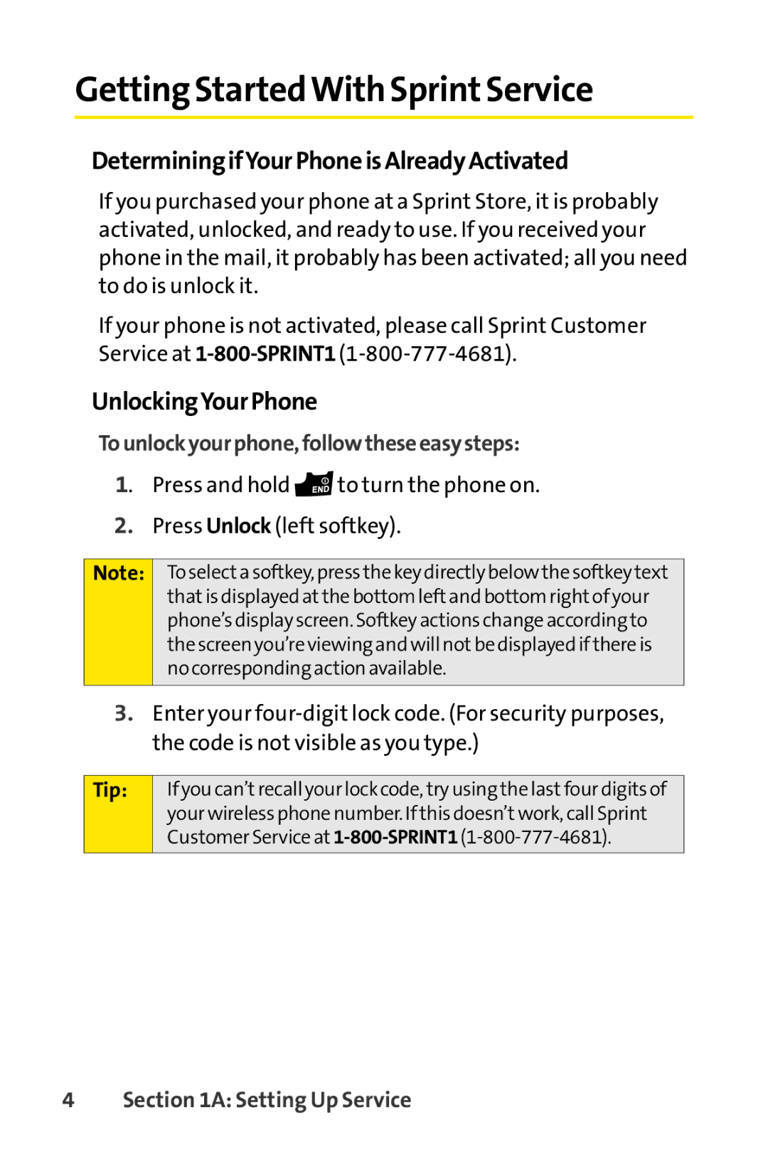 Sprint Nextel S1 Getting StartedWith SprintService, Determining ifYour Phone is Already Activated, UnlockingYour Phone 