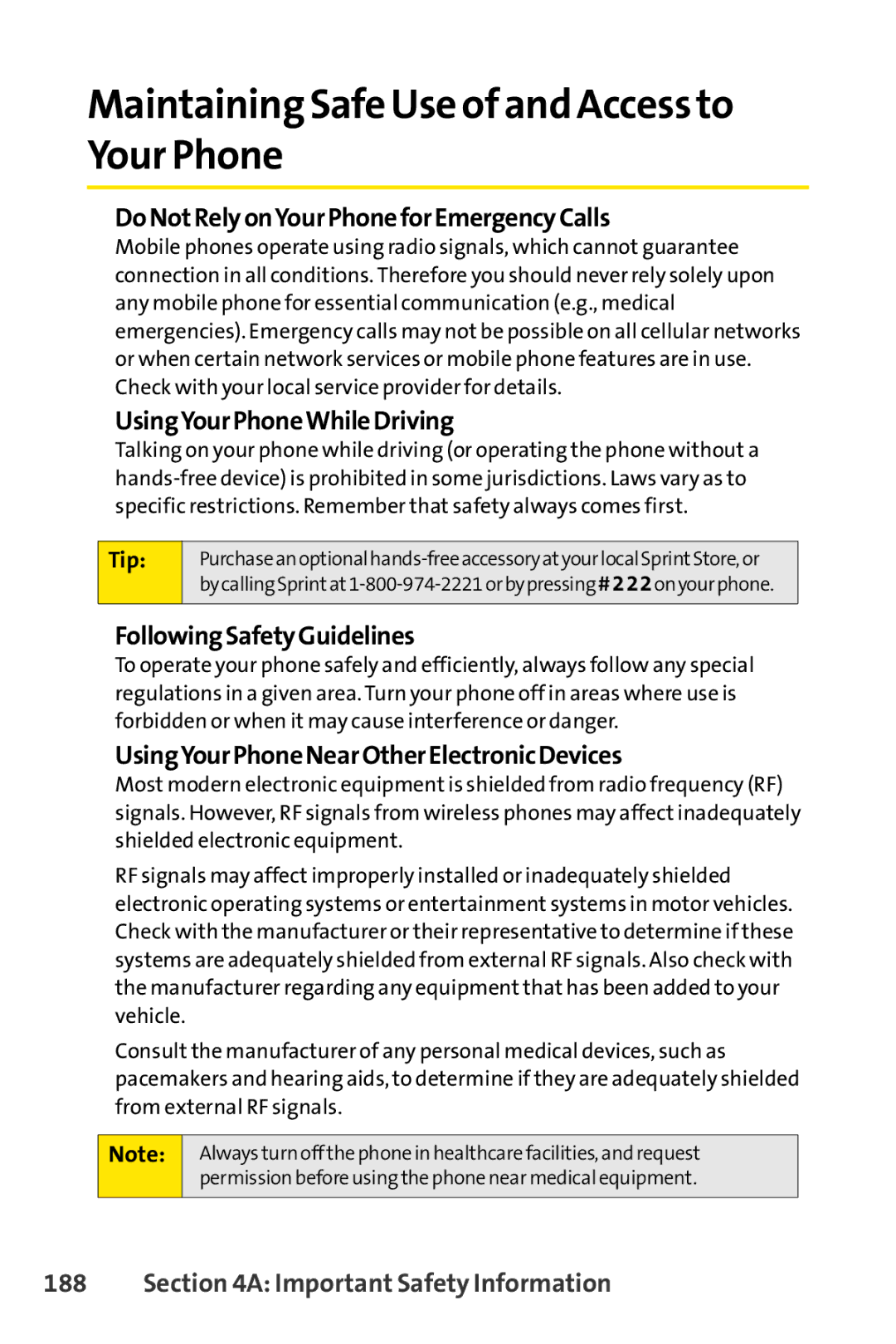 Sprint Nextel S1 manual Maintaining Safe Use of and Access to Your Phone, Do NotRelyonYour Phone for Emergency Calls 