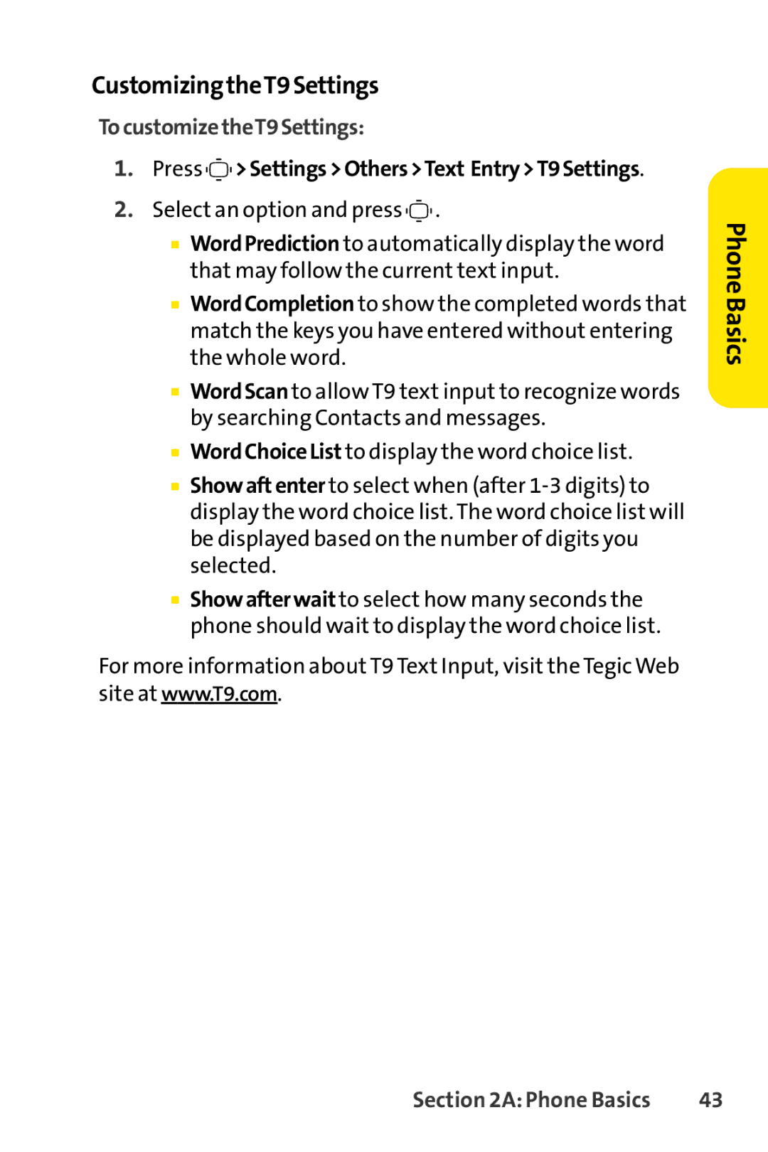 Sprint Nextel S1 manual Customizing theT9 Settings, To customize theT9Settings, Press Settings Others Text EntryT9 Settings 