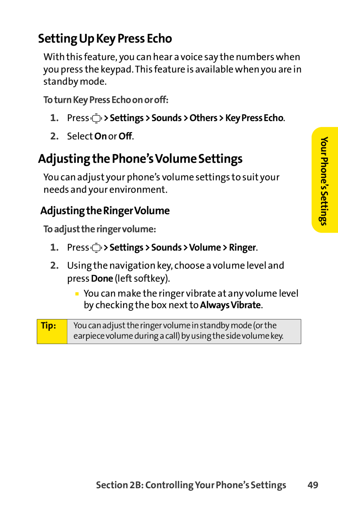 Sprint Nextel S1 manual Setting Up Key Press Echo, Adjusting the Phone’sVolume Settings, Adjusting the RingerVolume 