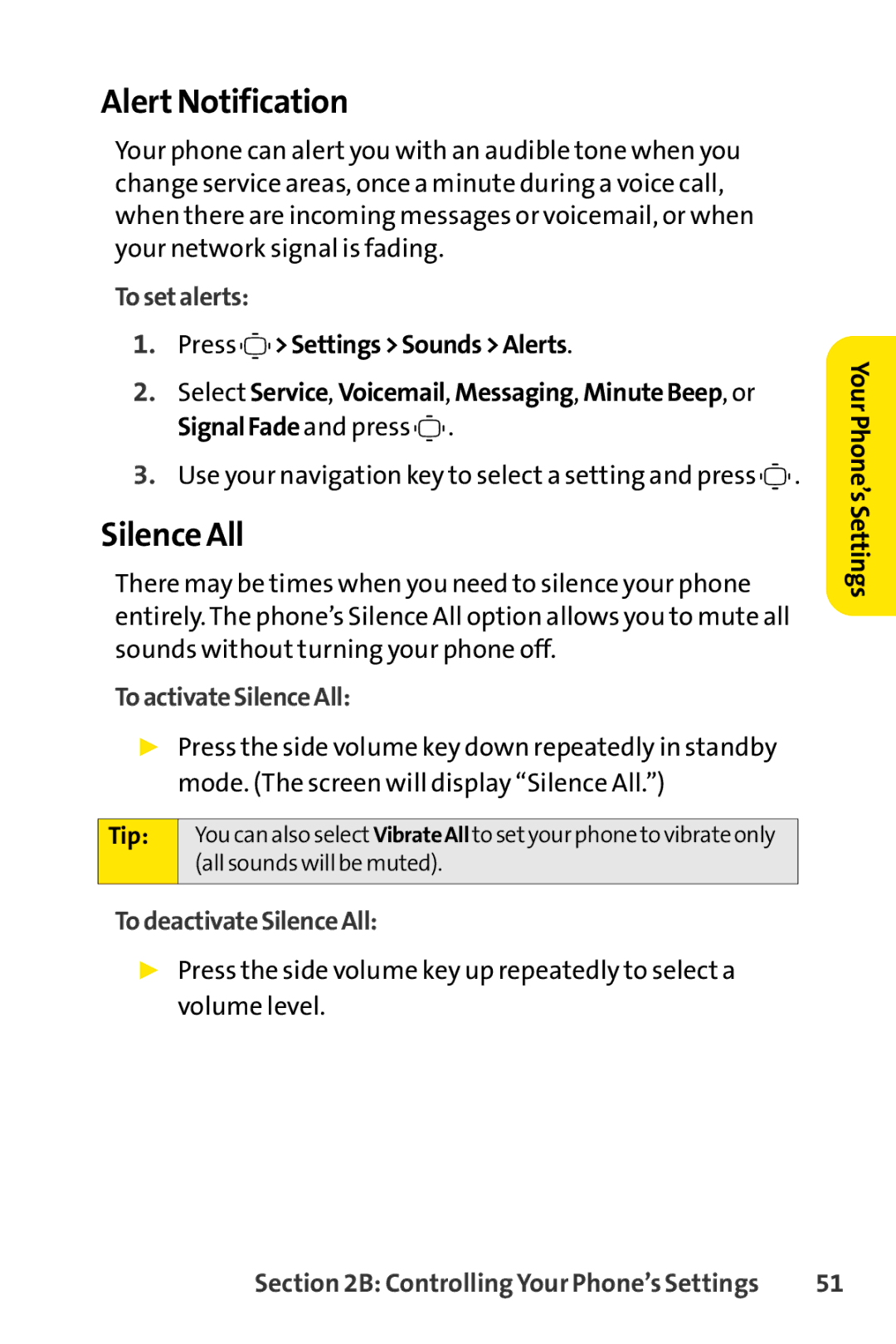 Sprint Nextel S1 manual Alert Notification, Silence All, To setalerts, Toactivate SilenceAll, Todeactivate SilenceAll 