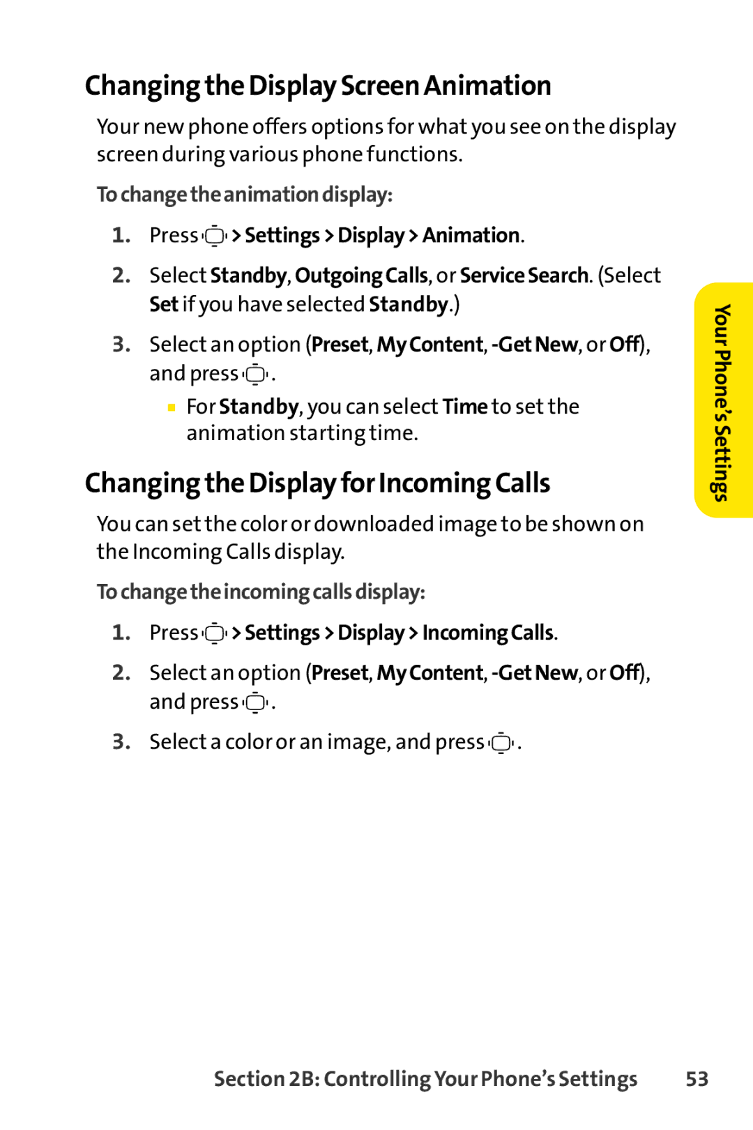 Sprint Nextel S1 manual Changing the Display Screen Animation, Changing the Display for Incoming Calls 