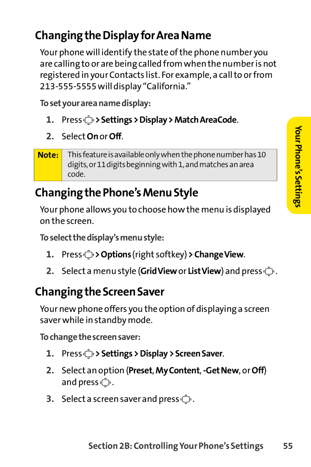 Sprint Nextel S1 manual Changing the Display for Area Name, Changing the Phone’s Menu Style, Changing the Screen Saver 