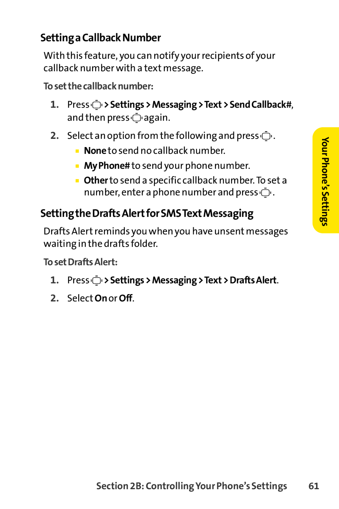 Sprint Nextel S1 manual Settinga Callback Number, Settingthe Drafts Alertfor SMSTextMessaging, To setthe callback number 