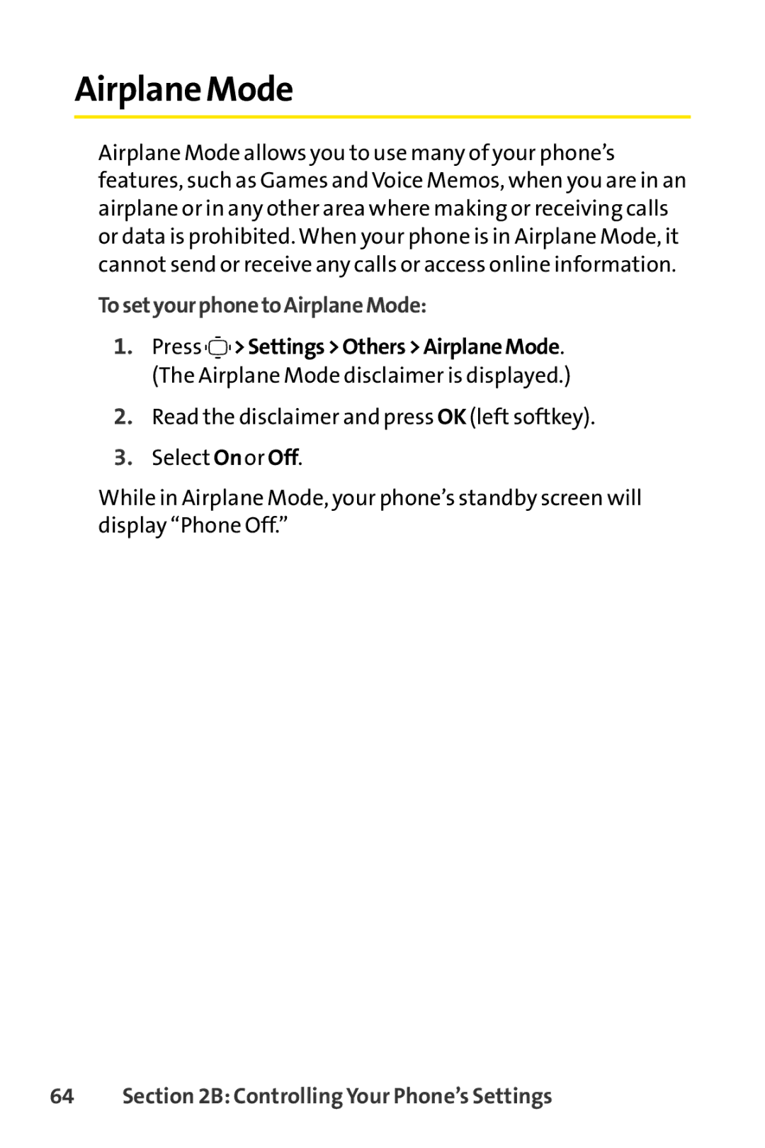 Sprint Nextel S1 manual To setyourphone toAirplane Mode 