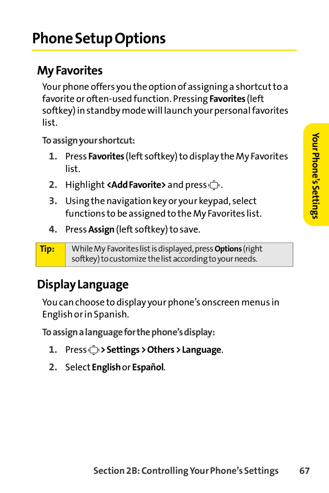 Sprint Nextel S1 manual Phone Setup Options, My Favorites, Display Language, To assign your shortcut 