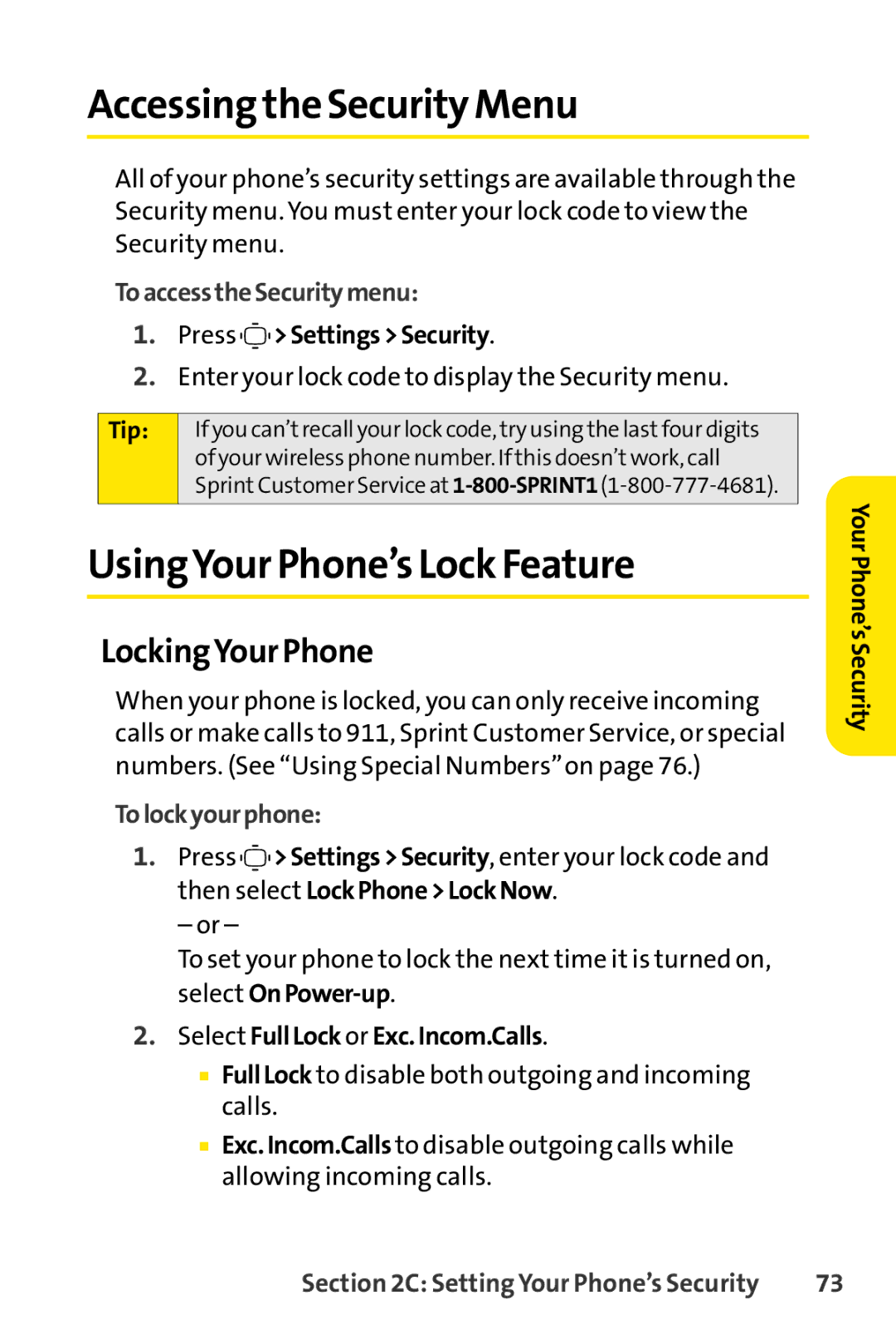 Sprint Nextel S1 manual Accessing the Security Menu, UsingYour Phone’s Lock Feature, LockingYour Phone, To lock yourphone 