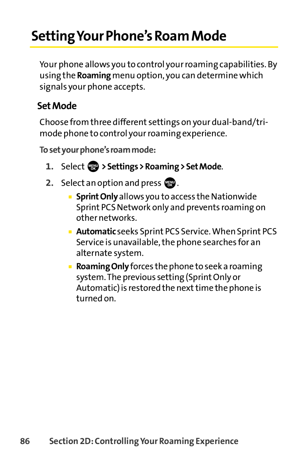 Sprint Nextel SCP-3100 SettingYour Phone’s Roam Mode, Set Mode, Tosetyourphone’sroammode, Select SettingsRoamingSetMode 