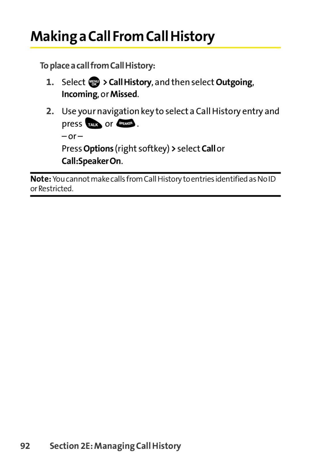 Sprint Nextel SCP-3100 manual Making a Call FromCall History, ToplaceacallfromCallHistory, CallSpeakerOn 