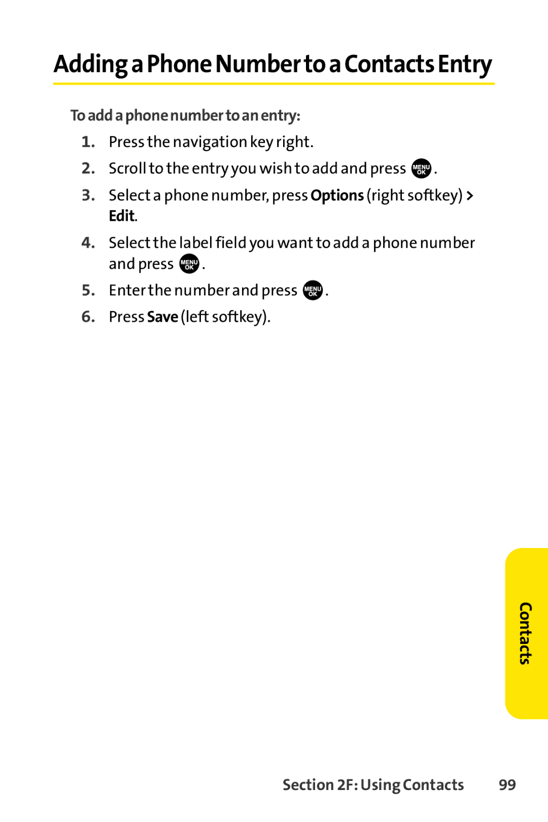 Sprint Nextel SCP-3100 manual AddingaPhoneNumbertoaContactsEntry, Toaddaphonenumbertoanentry 