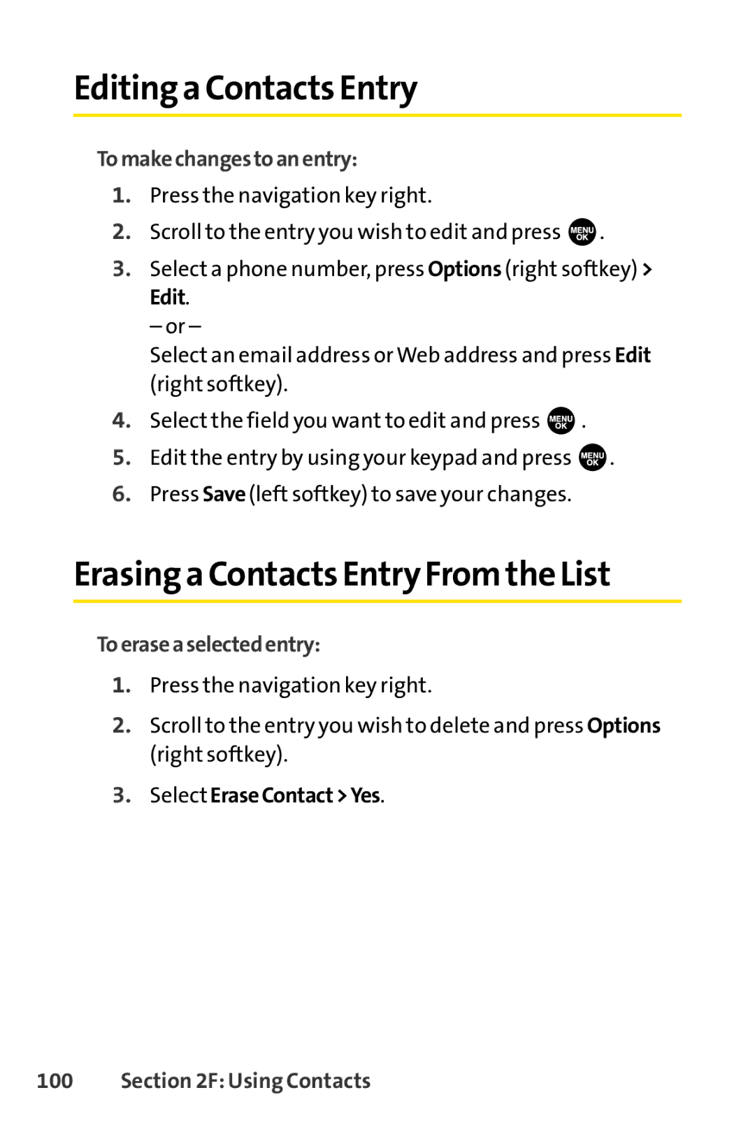 Sprint Nextel SCP-3100 manual Editing a ContactsEntry, Erasing a Contacts Entry From the List, Tomakechangestoanentry 