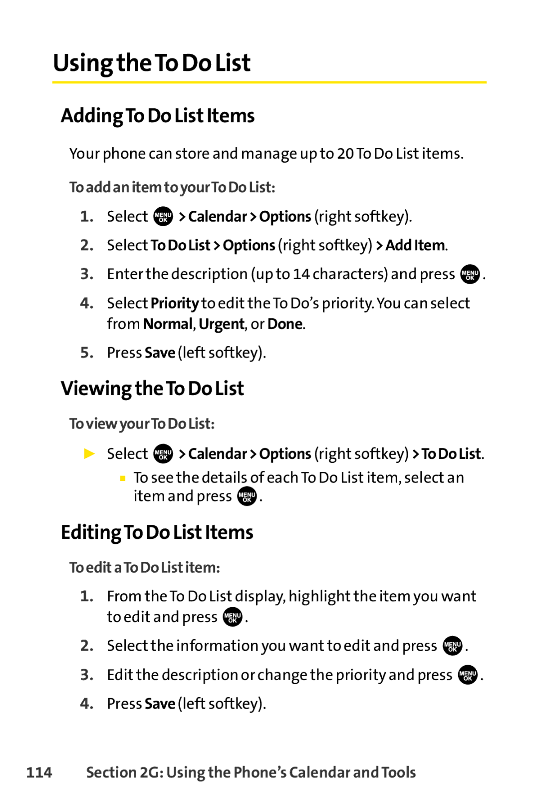 Sprint Nextel SCP-3100 manual Using theTo Do List, AddingTo Do ListItems, Viewing theTo Do List, EditingTo Do ListItems 