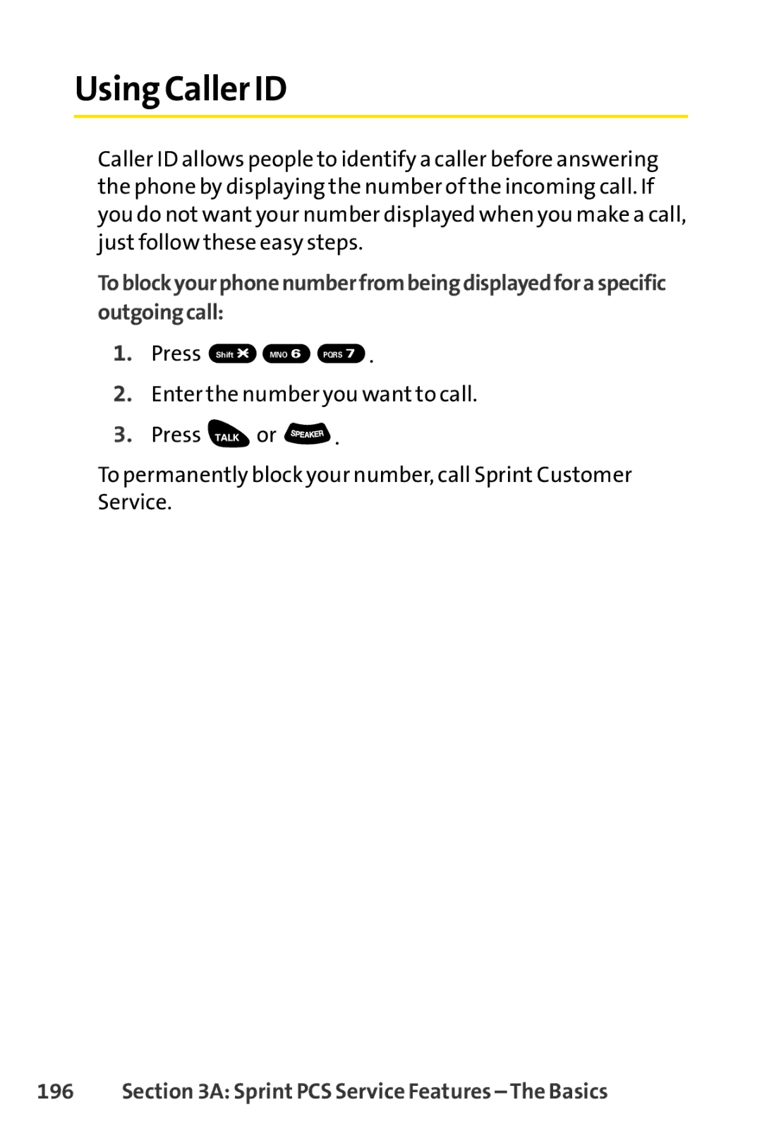 Sprint Nextel SCP-3100 manual Using Caller ID, Press Shift 