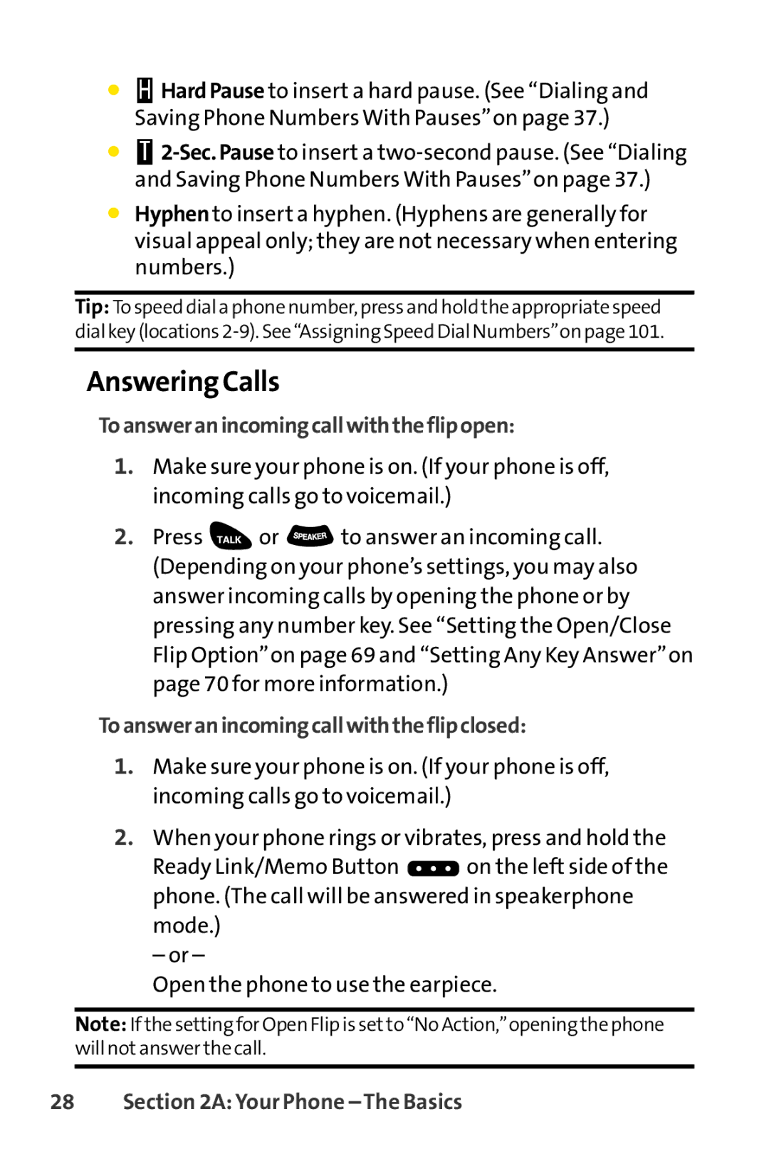 Sprint Nextel SCP-3100 Answering Calls, Toansweranincomingcallwiththeflipopen, Toansweranincomingcallwiththeflipclosed 