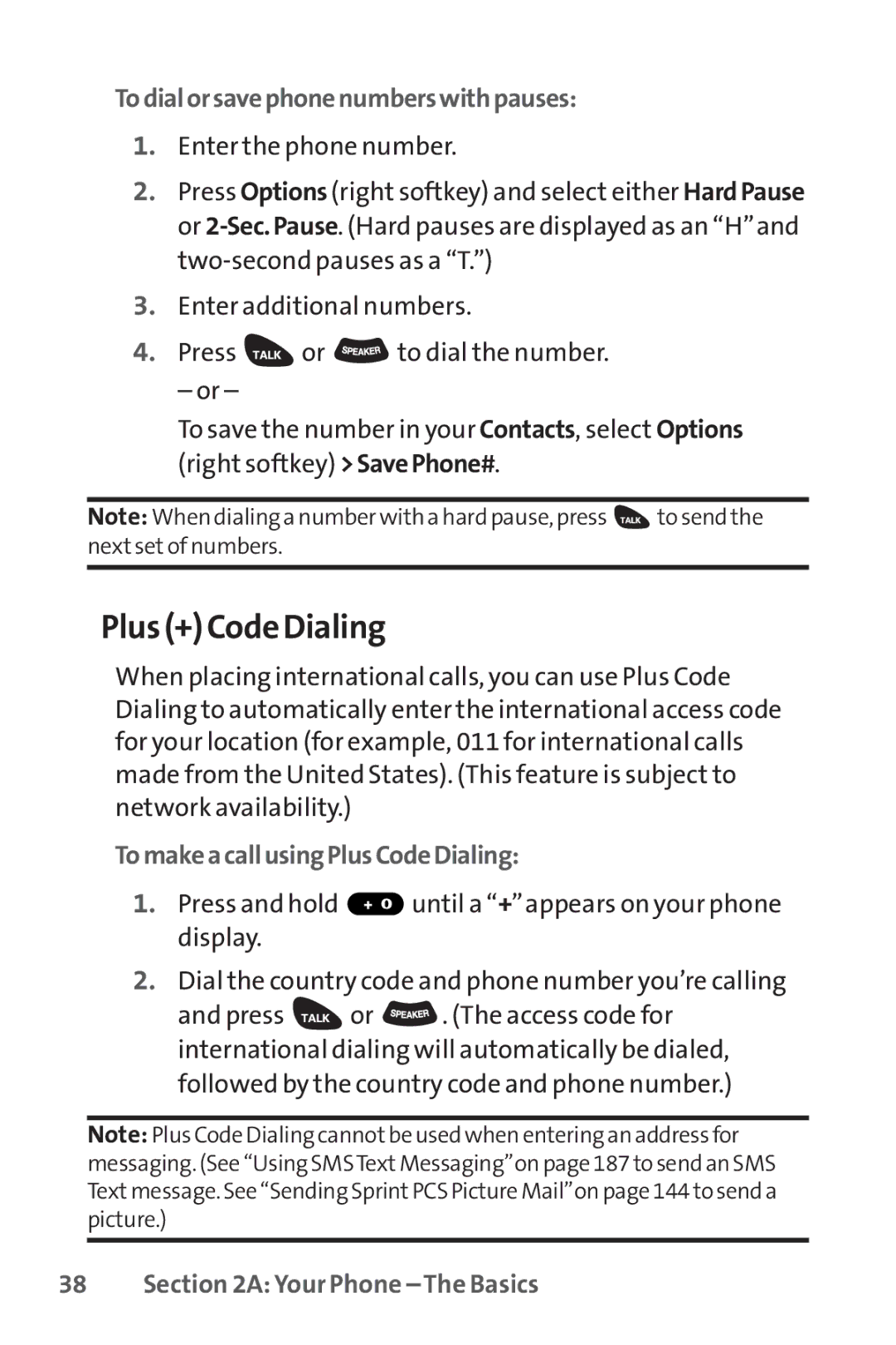 Sprint Nextel SCP-3100 manual Plus + Code Dialing, Todialorsavephonenumberswithpauses, TomakeacallusingPlusCodeDialing 