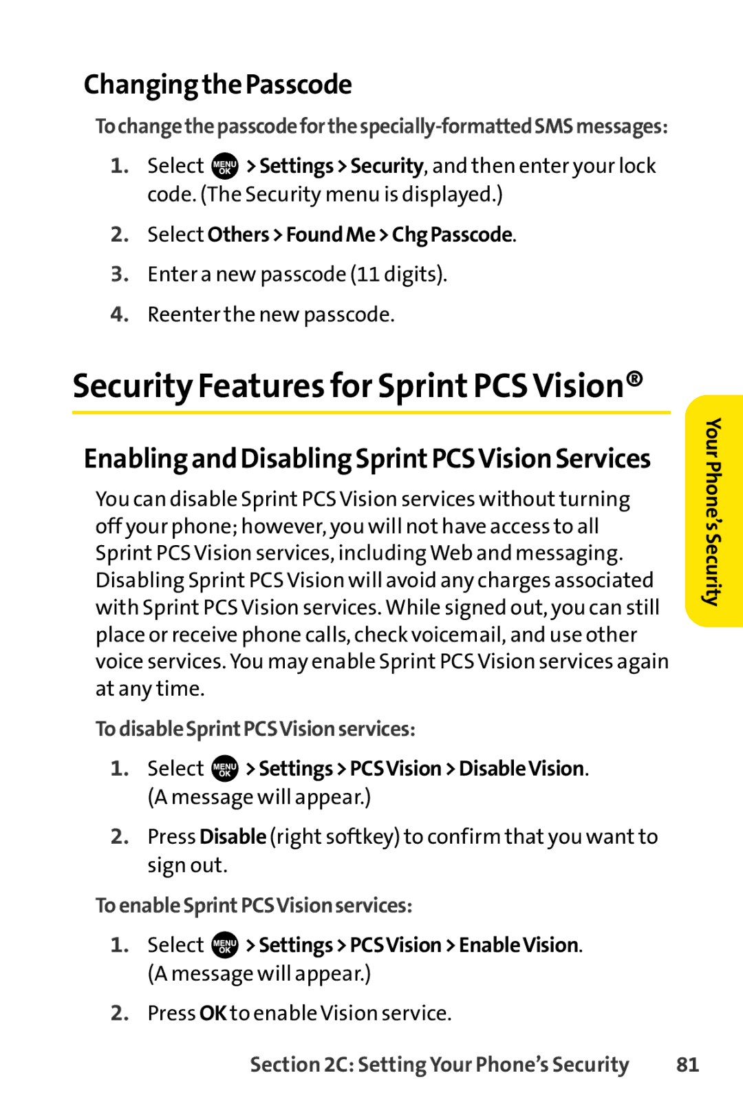 Sprint Nextel SCP-3100 manual Changing the Passcode, Enabling and Disabling SprintPCSVision Services 