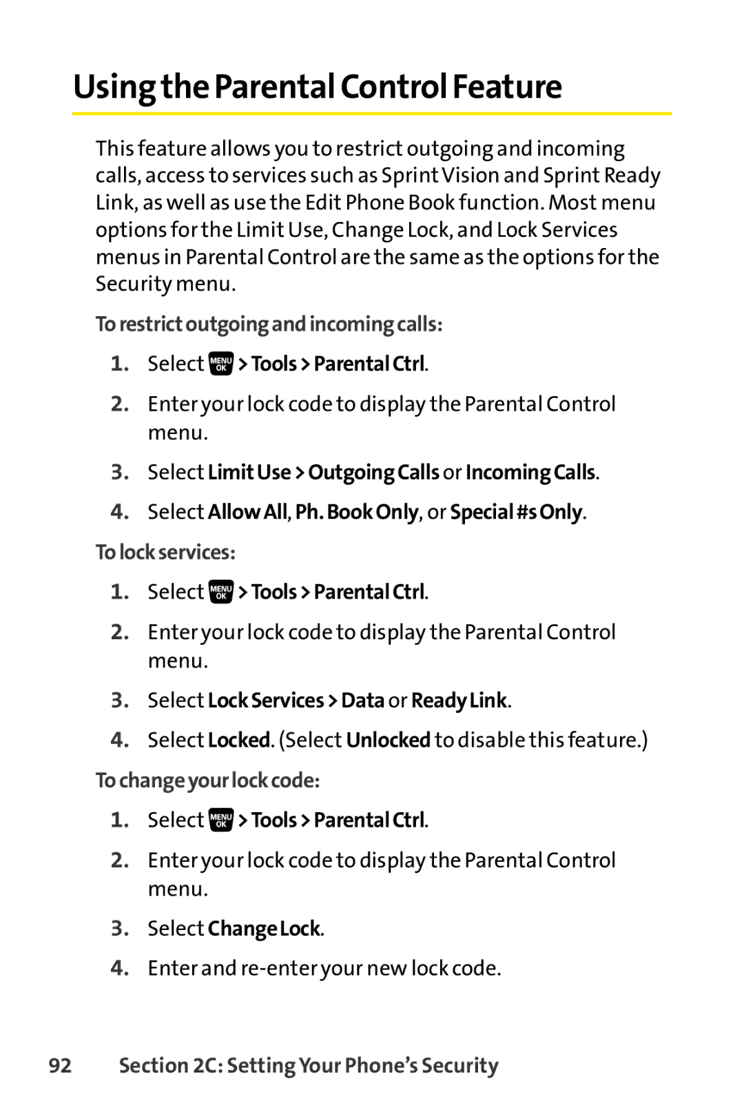 Sprint Nextel SCP-3200 manual Using the Parental Control Feature, Torestrictoutgoingandincomingcalls, Tolockservices 