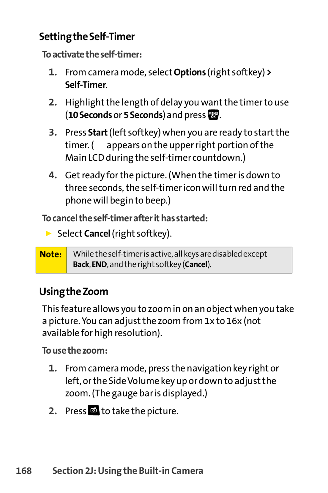 Sprint Nextel SCP-3200 SettingtheSelf-Timer, UsingtheZoom, Toactivatetheself-timer, Tocanceltheself-timerafterithasstarted 