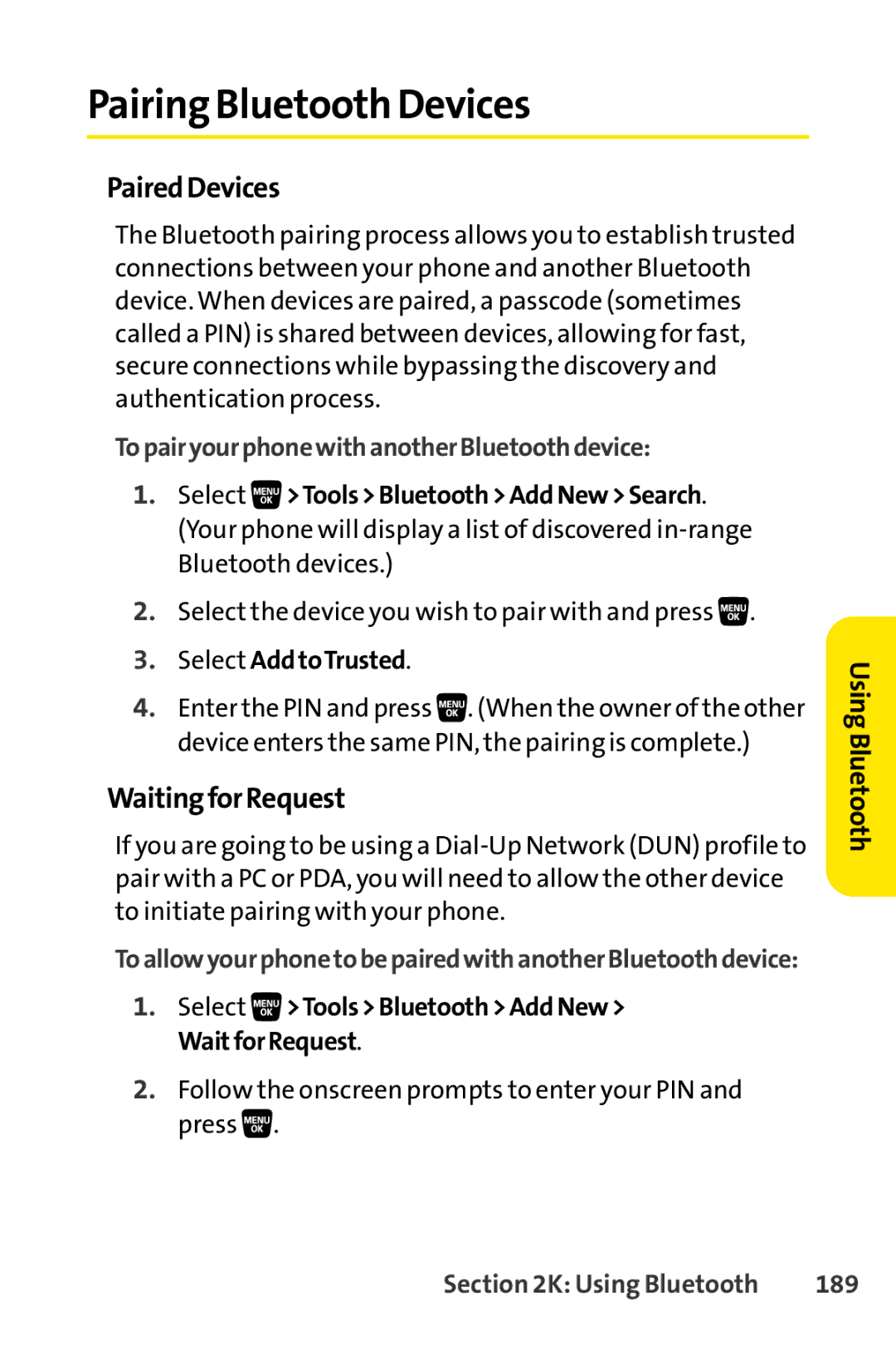 Sprint Nextel SCP-3200 manual Pairing Bluetooth Devices, PairedDevices, WaitingforRequest, 189 